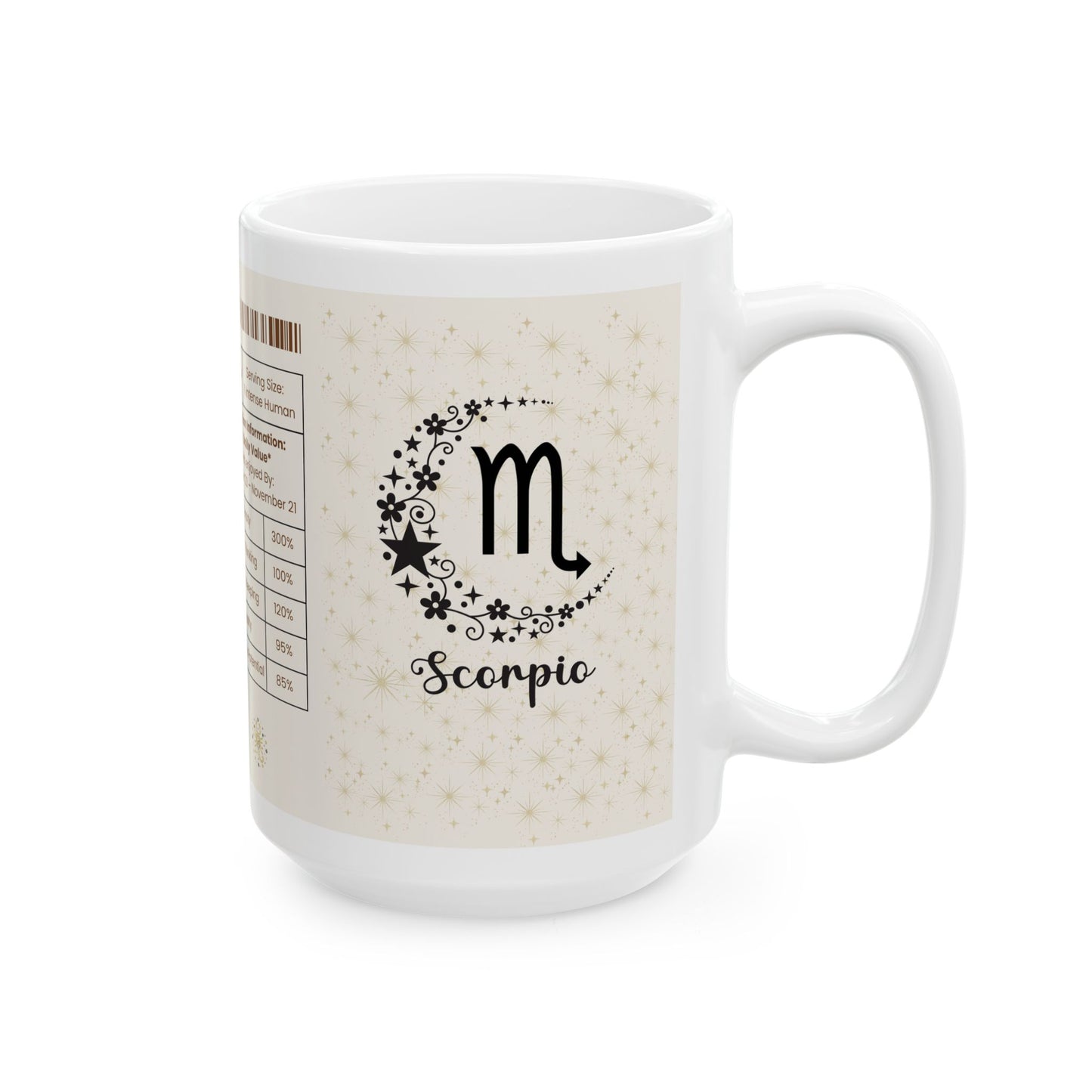 Scorpio Nutrition Facts Mug, Funny Astrology Gift, Zodiac Ceramic Mug 11oz & 15oz, Birthday Gift for Scorpio, Astrology Lover Gift