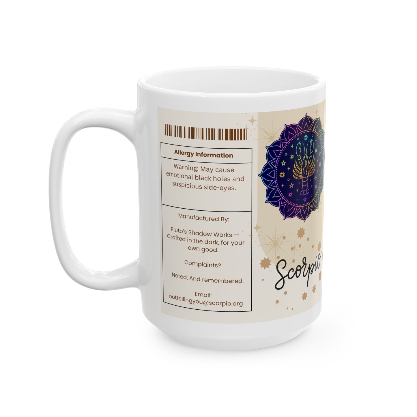 Scorpio Nutrition Facts Mug, Funny Astrology Gift, Zodiac Ceramic Mug 11oz & 15oz, Birthday Gift for Scorpio, Astrology Lover Gift