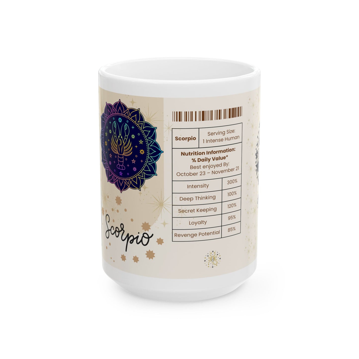 Scorpio Nutrition Facts Mug, Funny Astrology Gift, Zodiac Ceramic Mug 11oz & 15oz, Birthday Gift for Scorpio, Astrology Lover Gift
