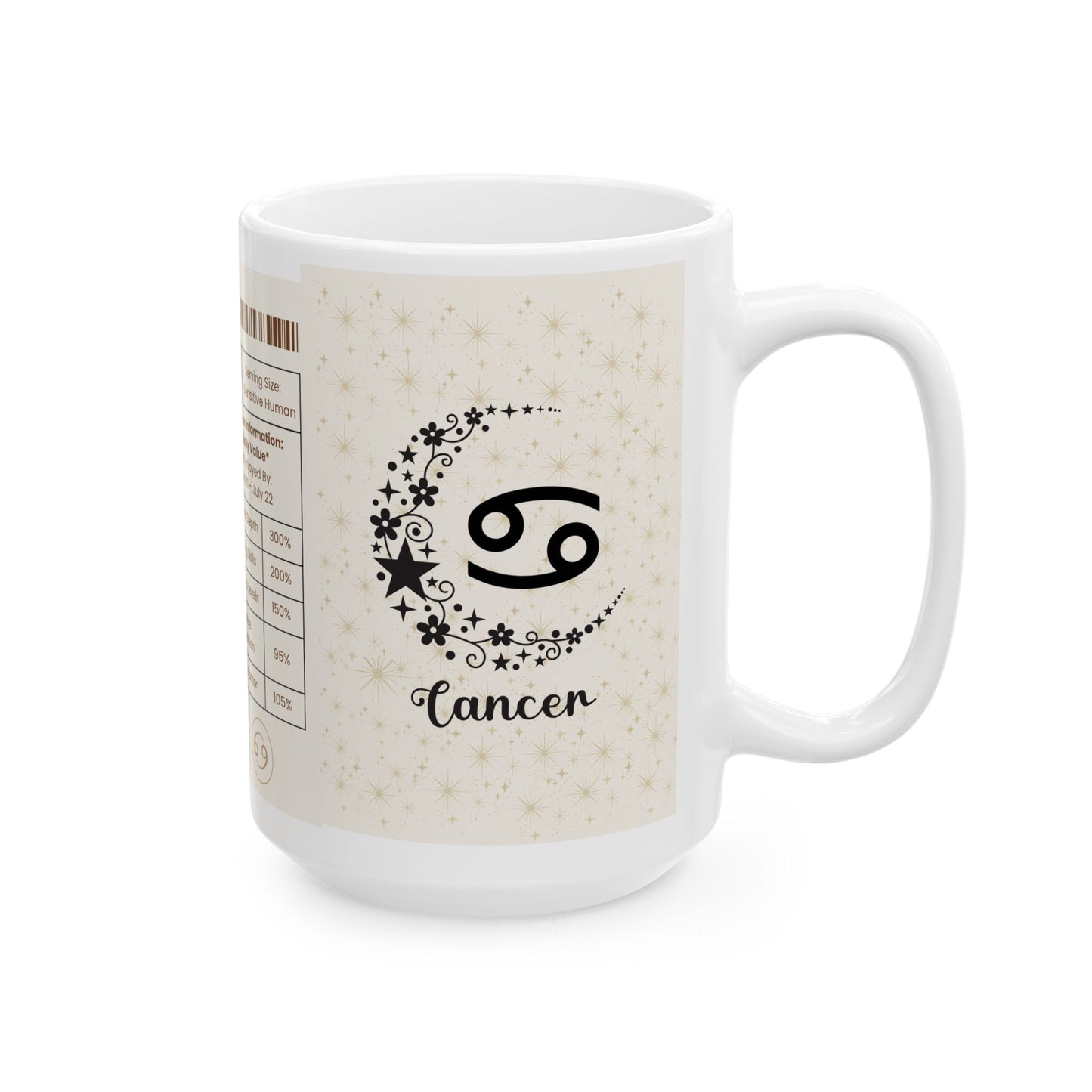 Cancer Nutrition Facts Mug, Funny Astrology Gift, Zodiac Ceramic Mug 11oz & 15oz, Birthday Gift for Cancer, Astrology Lover Gift
