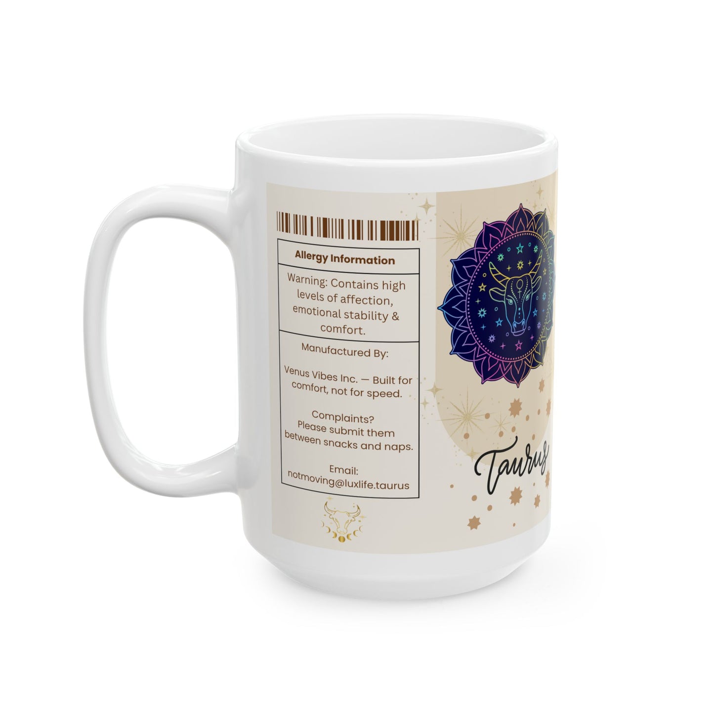 Taurus Nutrition Facts Mug, Funny Astrology Gift, Zodiac Ceramic Mug 11oz & 15oz, Birthday Gift for Taurus, Astrology Lover Gift