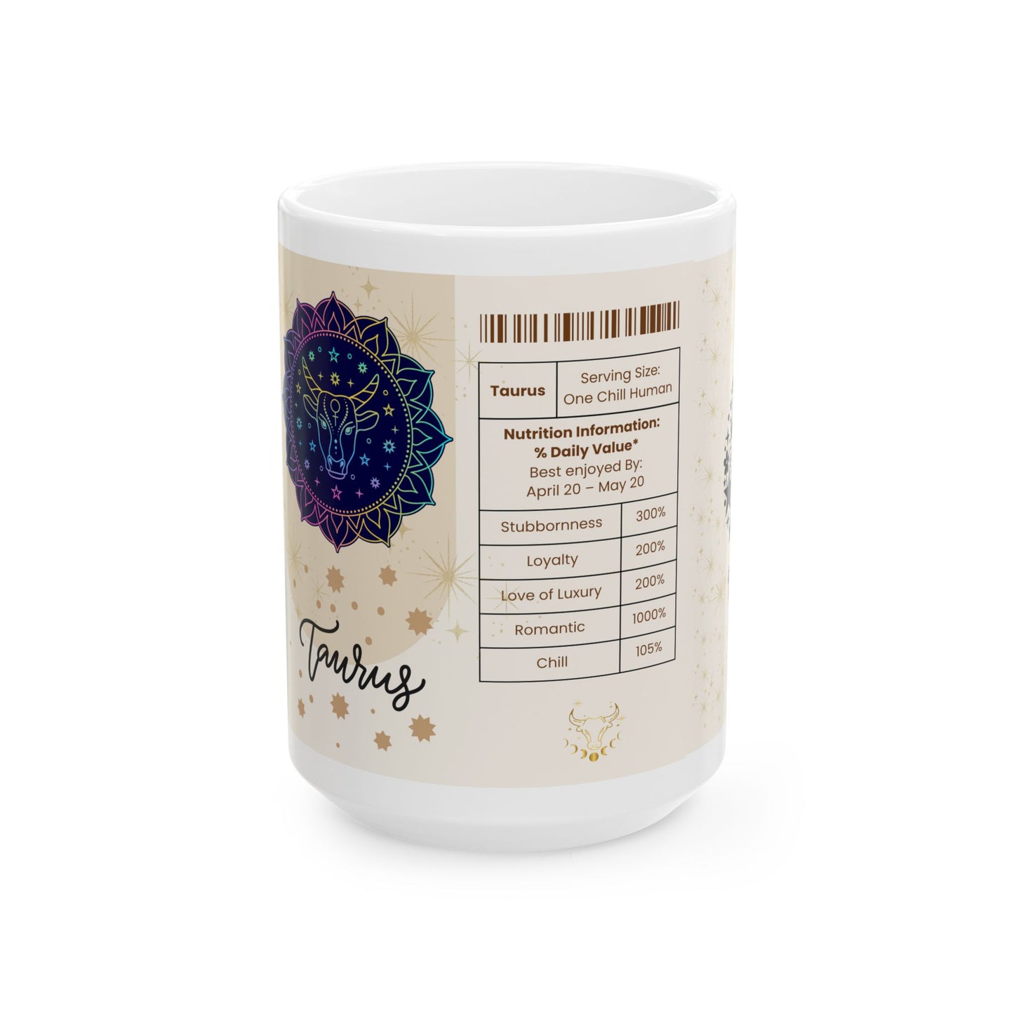 Taurus Nutrition Facts Mug, Funny Astrology Gift, Zodiac Ceramic Mug 11oz & 15oz, Birthday Gift for Taurus, Astrology Lover Gift