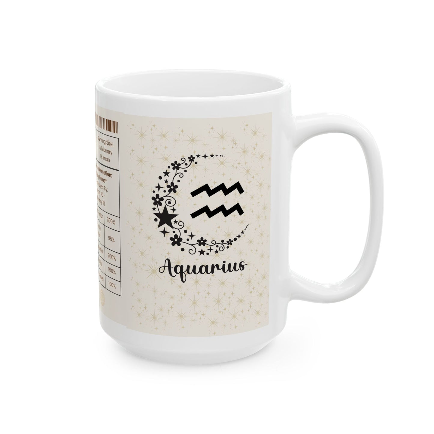 Aquarius Nutrition Facts Mug, Funny Astrology Gift, Horoscope Coffee Cup, 11oz, 15oz Mug, Aquarius Birthday Gift