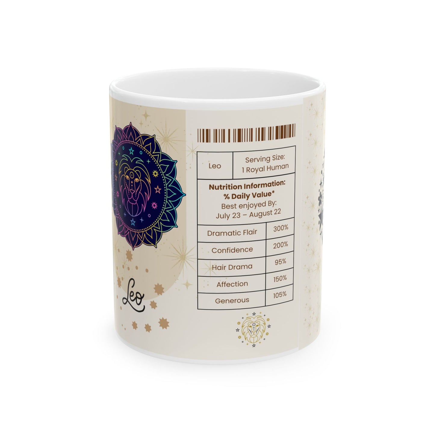 Leo Nutrition Facts Mug, Funny Astrology Gift, Zodiac Ceramic Mug 11oz & 15oz, Birthday Gift for Leo, Astrology Lover Gift