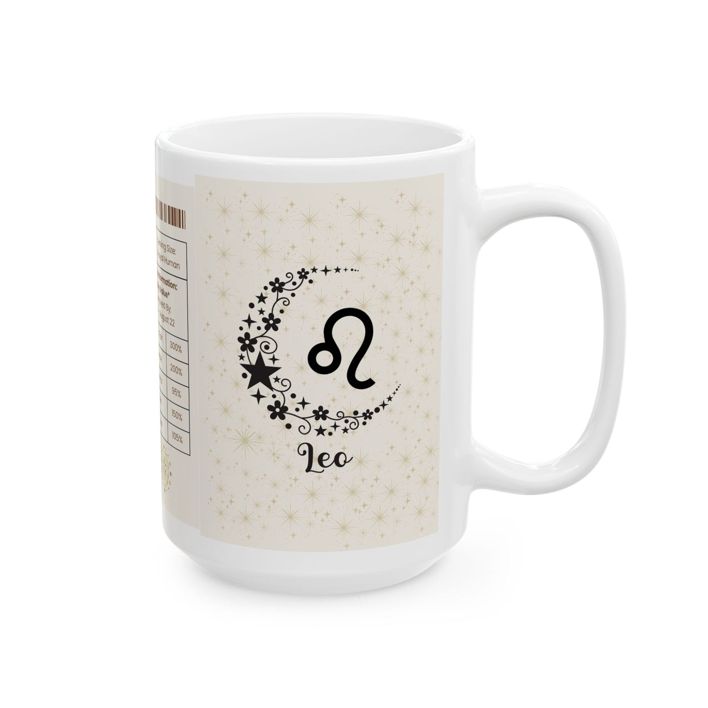 Leo Nutrition Facts Mug, Funny Astrology Gift, Zodiac Ceramic Mug 11oz & 15oz, Birthday Gift for Leo, Astrology Lover Gift